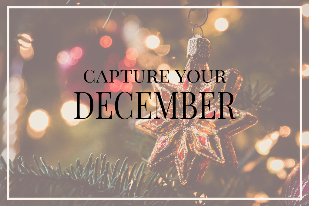 Capture Your December